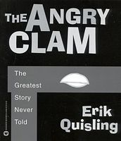 Cover of The Angry Clam by Erik Quisling