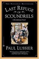 Cover of Last Refuge of Scoundrels by Paul Lussier