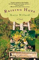 Cover of Raising Hope by Katie Willard