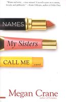 Names My Sisters Call Me