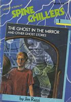 The Ghost in the Mirror and Other Stories