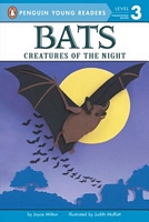 Bats!: Creatures of the Night