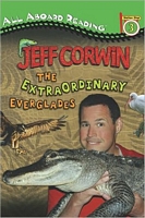 The Extraordinary Everglades