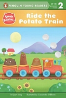 Ride the Potato Train