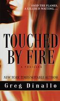 Touched by Fire