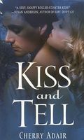 Kiss and Tell