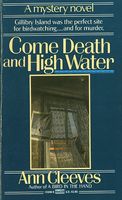 Come Death and High Water