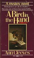 A Bird in the Hand