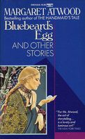 Bluebeard's Egg and Other Stories