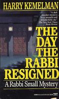 The Day the Rabbi Resigned