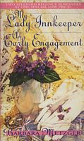 My Lady Innkeeper / An Early Engagement