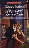 The Ardent Lady Amelia