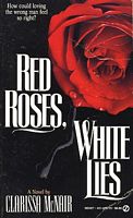 Red Roses, White Lies