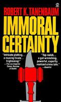 Immoral Certainty