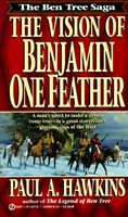 The Vision of Benjamin One Feather