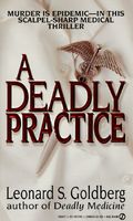 Deadly Practice
