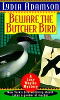 Beware the Butcher Bird