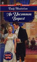 An Uncommon Bequest