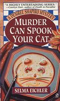 Murder Can Spook Your Cat