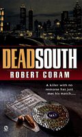 Dead South