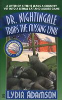 Dr. Nightingale Traps the Missing Lynx