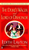 Duke's Wager / Lord of Dishonor