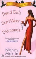 Dead Girls Don't Wear Diamonds