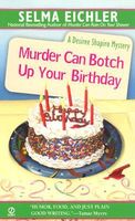 Murder Can Botch Up Your Birthday