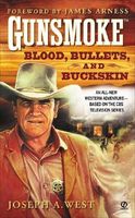 Blood, Bullets, and Buckskin