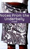 Notes From the Underbelly