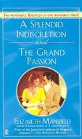 Splendid Indiscretion / The Grand Passion