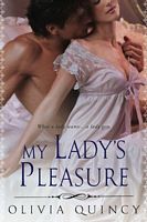 Cover of My Lady's Pleasure by Olivia Quincy