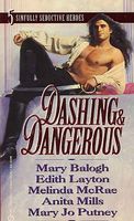 Dashing and Dangerous