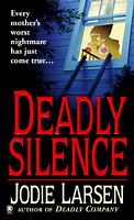 Deadly Silence