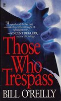 Those Who Trespass