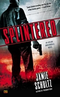 Splintered