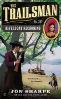 Riverboat Reckoning