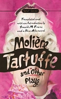 Tartuffe and Other Plays