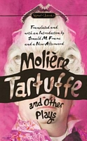 Tartuffe and Other Plays