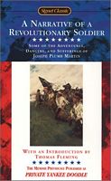 Cover of A Narrative of a Revolutionary Soldier by Joseph Plumb Martin
