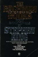 The Bachman Books: Four Early Novels by Stephen King