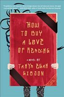 Cover of How to Buy a Love of Reading by Tanya Egan Gibson