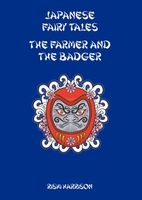 The Farmer And The Badger