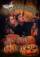 Cover of Pumpkinnapper by Linda Banche