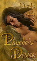 Cover of Phoebe's Desire by Nicole Ash