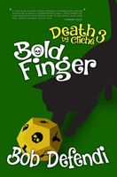 Cover of Boldfinger by Robert J. Defendi