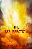 Cover of The Resurrection by Richard Crane