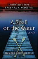 A Spell on the Water