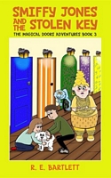 Cover of Smiffy Jones And The Stolen Key by R.E. Bartlett