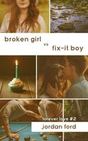 Broken Girl vs Fix-It Boy